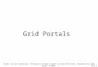 8-2.1 Grid Portals Slides for Grid Computing: Techniques and Applications by Barry Wilkinson, Chapman & Hall/CRC press, © 2009. Chapter 8, pp. 234-250