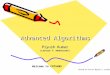 Advanced Algorithms Piyush Kumar (Lecture 7: Reductions) Welcome to COT5405 Based on Kevin Wayne’s slides