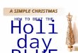 Slide 1 A SIMPLE CHRISTMAS HOW TO BEAT THE Holid ay BLU ES