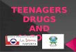 What are drugs?  Video about drugs and teenagers  Common drugs › Facts and figures  Effects of drugs › Depressant drugs › Stimulant drugs  Ordago