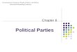 Political Parties Chapter 8 Government in America: People, Politics, and Policy Edwards/Wattenberg/Lineberry