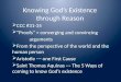 Knowing God’s Existence through Reason  CCC #31-35  “Proofs” = converging and convincing arguments  From the perspective of the world and the human