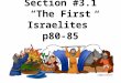Section #3.1 “The First Israelites” p80-85. The Early Israelites