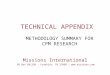 TECHNICAL APPENDIX METHODOLOGY SUMMARY FOR CPM RESEARCH Missions International PO Box 681299 – Franklin, TN 37068 – 
