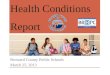 Health Conditions Report Broward County Public Schools March 25, 2013