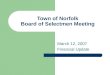 Town of Norfolk Board of Selectmen Meeting March 12, 2007 Financial Update