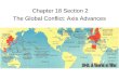 Chapter 18 Section 2 The Global Conflict: Axis Advances
