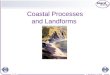 © Boardworks Ltd 2005 1 of 43 Coastal Processes and Landforms