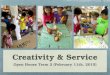Creativity & Service Open House Term 2 (February 11th, 2015)