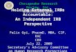 Chesapeake Research Review, Inc. Human Research Protection Experts IRB Services Consultation Education 1 Holding External IRBs Accountable: An Independent