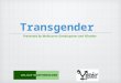 Transgender Presented by Melbourne Genderqueer and YGender