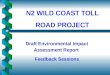 N2 WILD COAST TOLL ROAD PROJECT Draft Environmental Impact Assessment Report Feedback Sessions