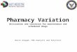 Pharmacy Variation Utilization and variation for maintenance and scheduled drugs Nevin Aragam, CNA Analysis and Solutions