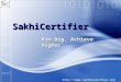 SakhiCertifier  Aim big, Achieve higher