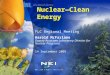 14 September 2005 Harold McFarlane Deputy Associate Laboratory Director for Nuclear Programs Nuclear—Clean Energy FLC Regional Meeting