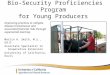 Bio-Security Proficiencies Program for Young Producers Improving practices to mitigate disease transmission and associated financial risks through experiential