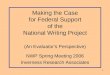 1 Making the Case for Federal Support of the National Writing Project (An Evaluator’s Perspective) NWP Spring Meeting 2006 Inverness Research Associates