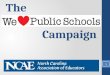 Campaign 1 The. Let’s Save Public Schools! Let’s inform the media, politicians, and the general public about the issues teachers care most about! Let’s