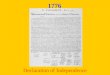 1776 Declaration of Independence 1787 U.S. Constitution James Madison Father of Our Constitution