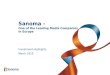 Sanoma - One of the Leading Media Companies in Europe Investment Highlights March 2010