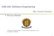 1 CSE-433: Software Engineering Md. Kamal Hossen Process Models Software Engineering: A Practitioner’s Approach, 6/e by Roger S. Pressman