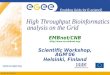 INFSO-RI-508833 Enabling Grids for E-sciencE  High Throughput Bioinformatics analysis on the Grid EMBnet/CNB  Scientific