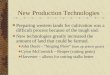 New Production Technologies Preparing western lands for cultivation was a difficult process because of the tough sod. New technologies greatly increased