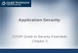 Application Security CISSP Guide to Security Essentials Chapter 3