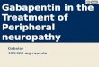 Gabapentin in the Treatment of Peripheral neuropathy Gabator 300/400 mg capsule 1