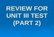 REVIEW FOR UNIT III TEST (PART 2). ITALIAN RENAISSANCE