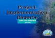 1 CERP – PDT WORKSHOP COMPREHENSIVE EVERGLADES RESTORATION PLAN April 2002 Project Implementation Reports