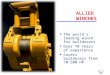 Dec 2, 2005 ALLIED WINCHES u The world’s leading winch for bulldozers u Over 70 Years of experience u Covers bulldozers from 70-500 HP