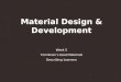 Material Design & Development Week 5 Tomlinson’s Good Materials Describing Learners