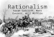 Rationalism Sarah Cutcliff, Matt Everett, Will Mifflin