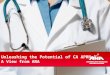 Unleashing the Potential of CA APRNs: A View from ANA Unleashing the Potential of CA APRNs: A View from ANA