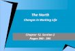 The North Changes in Working Life Chapter 12, Section 2 Pages 390 - 395
