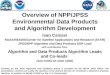 Overview of NPP/JPSS Environmental Data Products and Algorithm Development Ivan Csiszar NOAA/NESDIS/Center for Satellite Applications and Research (STAR)