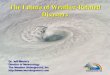 The Future of Weather-Related Disasters Dr. Jeff Masters Director of Meteorology The Weather Underground, Inc.  Dr. Jeff Masters