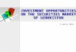 INVESTMENT OPPORTUNITIES ON THE SECURITIES MARKET OF UZBEKISTAN 5 April 2012