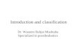 Introduction and classification Dr. Waseem Bahjat Mushtaha Specialized in prosthodontics