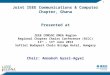 1 Joint IEEE Communications & Computer Chapter, Ghana Presented at IEEE COMSOC EMEA Region Regional Chapter Chairs Conference (RCCC) 11 th – 13 th June