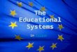 The Educational Systems in PolandPoland. The School System in Poland