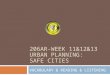 206AR-WEEK 11&12&13 URBAN PLANNING: SAFE CITIES VOCABULARY & READING & LISTENING