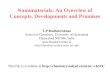 Nanomaterials: An Overview of Concepts, Developments and Promises T.P.Radhakrishnan School of Chemistry, University of Hyderabad Hyderabad 500 046, India
