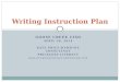 GOOSE CREEK CISD APRIL 30, 2014 KAYE PRICE-HAWKINS CONSULTANT PRICELESS LITERACY  Writing Instruction Plan