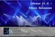 Lesson 11.6 – Press Releases Copyright © 2014 by Sports Career Consulting, LLC