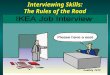 Interviewing Skills: The Rules of the Road. Interviewing Skills: The Rules of the Road Interviewing Skills: The Rules of the Road Marcia Neel February