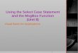 Using the Select Case Statement and the MsgBox Function (Unit 8) Visual Basic for Applications