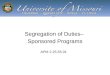 Segregation of Duties– Sponsored Programs APM 2.25.55.01