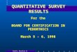 Smith, Bucklin & Associates QUANTITATIVE SURVEY RESULTS For the BOARD FOR CERTIFICATION IN PEDORTHICS March 5 - 6, 1998